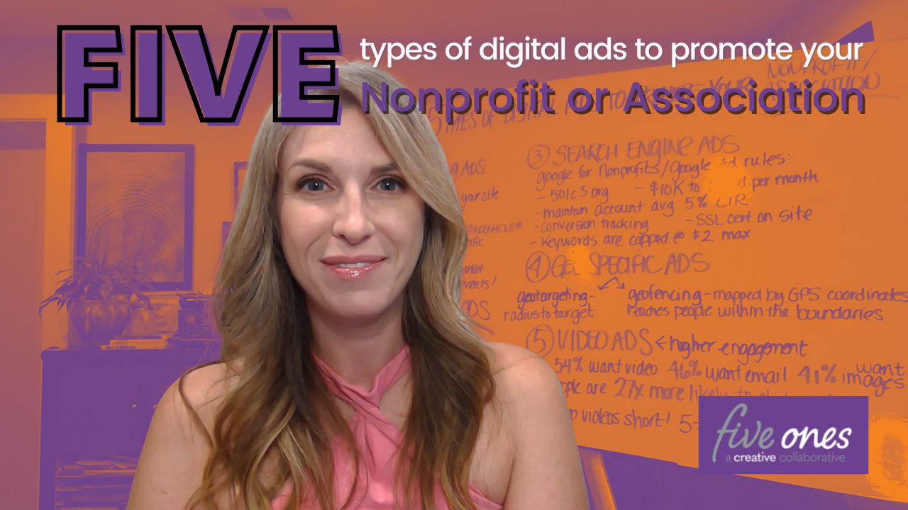 5 Types of Digital Ads to Promote Your Nonprofit or Association