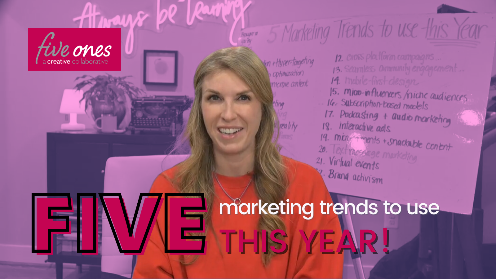 5 Marketing Trends to Use This Year
